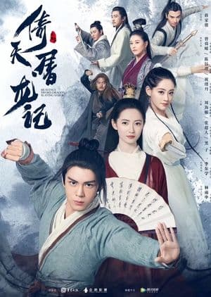THE HEAVENLY SWORD AND DRAGON SABER (2019)
@ Yi Tian Tu Long Ji, The Sword and the Knife , Relying on Heaven to Slaughter Dragons, Heavenly Sword and Dragon Sabre
| #Genres: #Action, #Historical, #Romance, Wuxia | C#Drama | ###Episodes: 50 | Aired: Feb 27, 2019 - Apr 17, 2019 | Original Network: Tencent Video | Tags: Strong Female Characters, Sword-fight, Enemies To Lovers, Strong Female Lead, Condor Trilogy, Yuan Dynasty, Adapted From A Novel, Taoism, Jianghu, Condor Heroes |